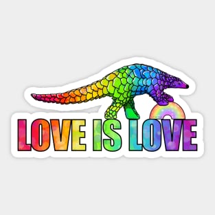 Love is love says the pangolin Sticker